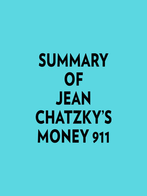 cover image of Summary of Jean Chatzky's Money 911